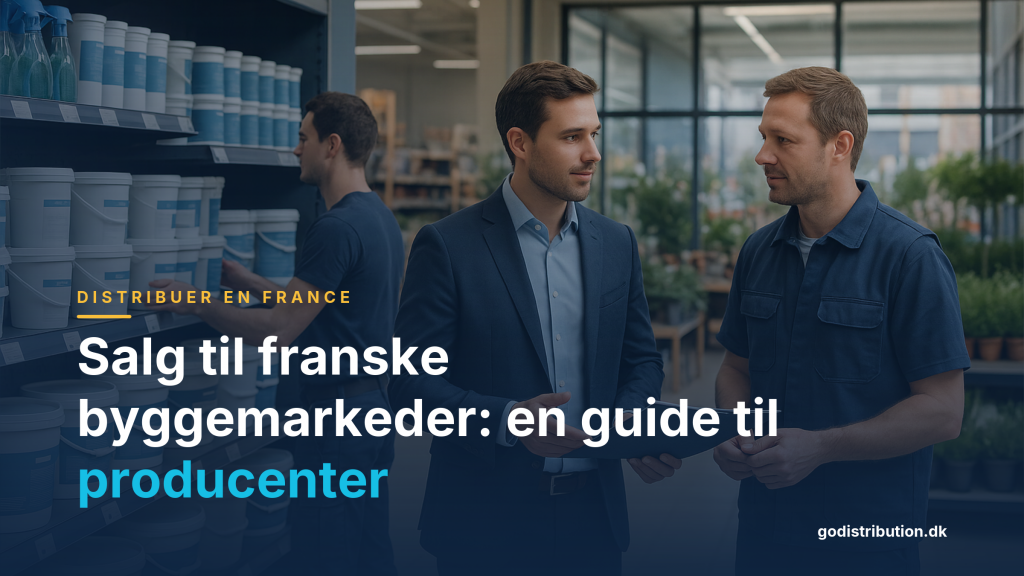 Salg til franske byggemarkeder: en guide til producenter